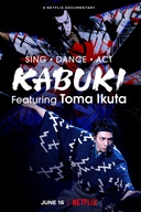 Affiche du film Kabuki : Toma Ikuta relève le défi