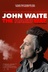 Affiche du film John Waite - The Hard Way