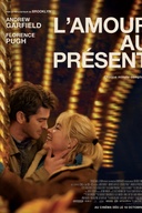 Affiche du film L'amour au présent