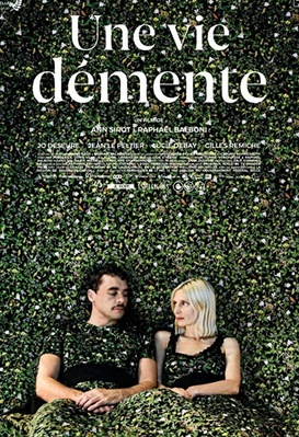 Une vie démente