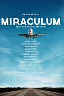 Affiche du film Miraculum