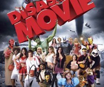 Affiche du film Disaster Movie