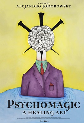 Psychomagic, a Healing Art