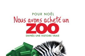 Affiche du film Nous avons acheté un zoo Affiche du film Nous avons acheté un zoo