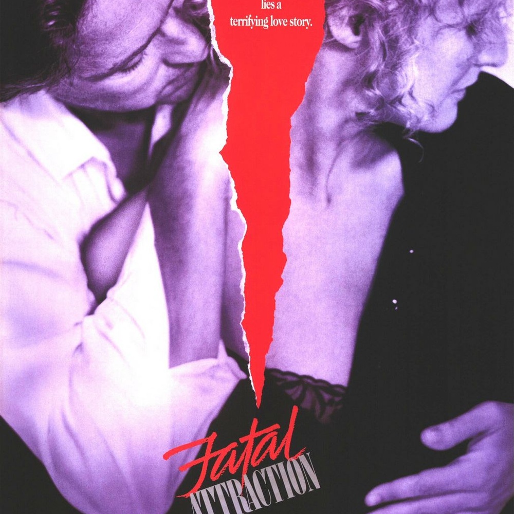 Affiche du film Fatal Attraction