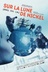 Affiche du film Sur la lune de nickel