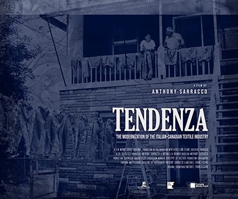 Affiche du film Tendenza: The modernization of the Italian-Canadian textile industry