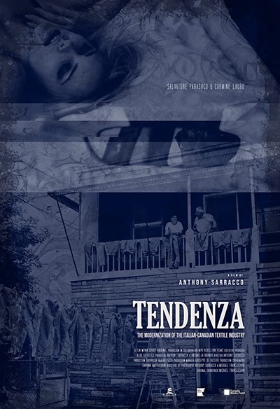 Affiche du film Tendenza: The modernization of the Italian-Canadian textile industry