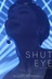 Affiche du film Shut Eye