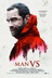 Affiche du film Man Vs.