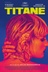 Affiche du film Titane