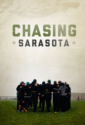 Chasing Sarasota
