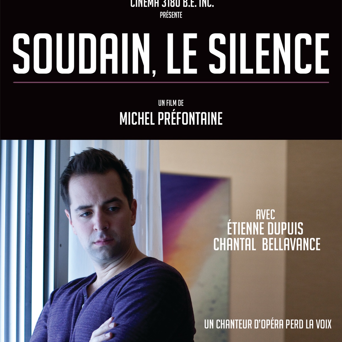 Affiche du film Soudain, le silence