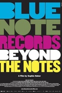 Affiche du film Blue Note Records : Beyond the Notes