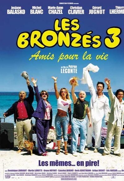 Affiche du film Les Bronzés 3 amis pour la vie