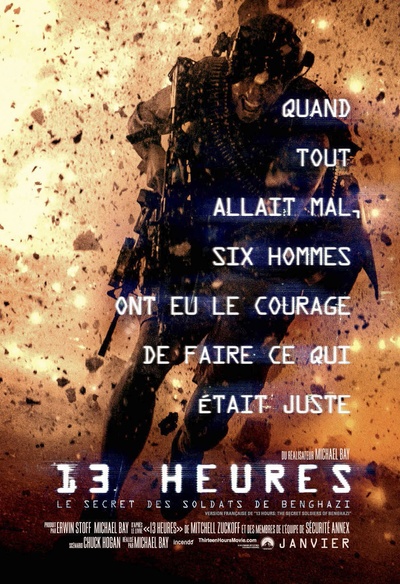 Affiche du film 13 heures: le secret des soldats de Benghazi