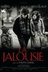 Affiche du film La jalousie