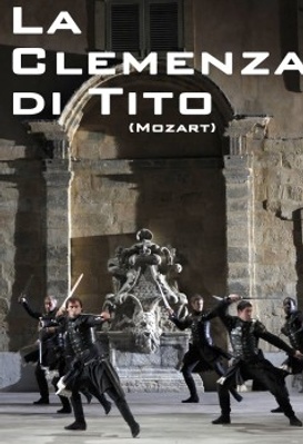 Clemenza Di Tito - The Metropolitan Opera, La