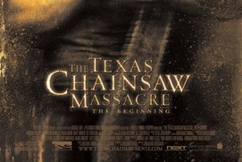 Affiche du film Texas Chainsaw Massacre Beginning Affiche du film Texas Chainsaw Massacre Beginning