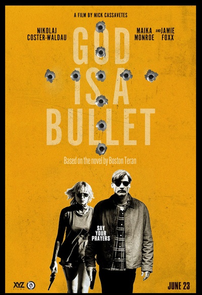 Affiche du film God Is a Bullet