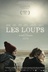 Affiche du film Les loups