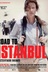 Affiche du film La route d'Istanbul