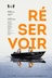 Affiche du film Réservoir
