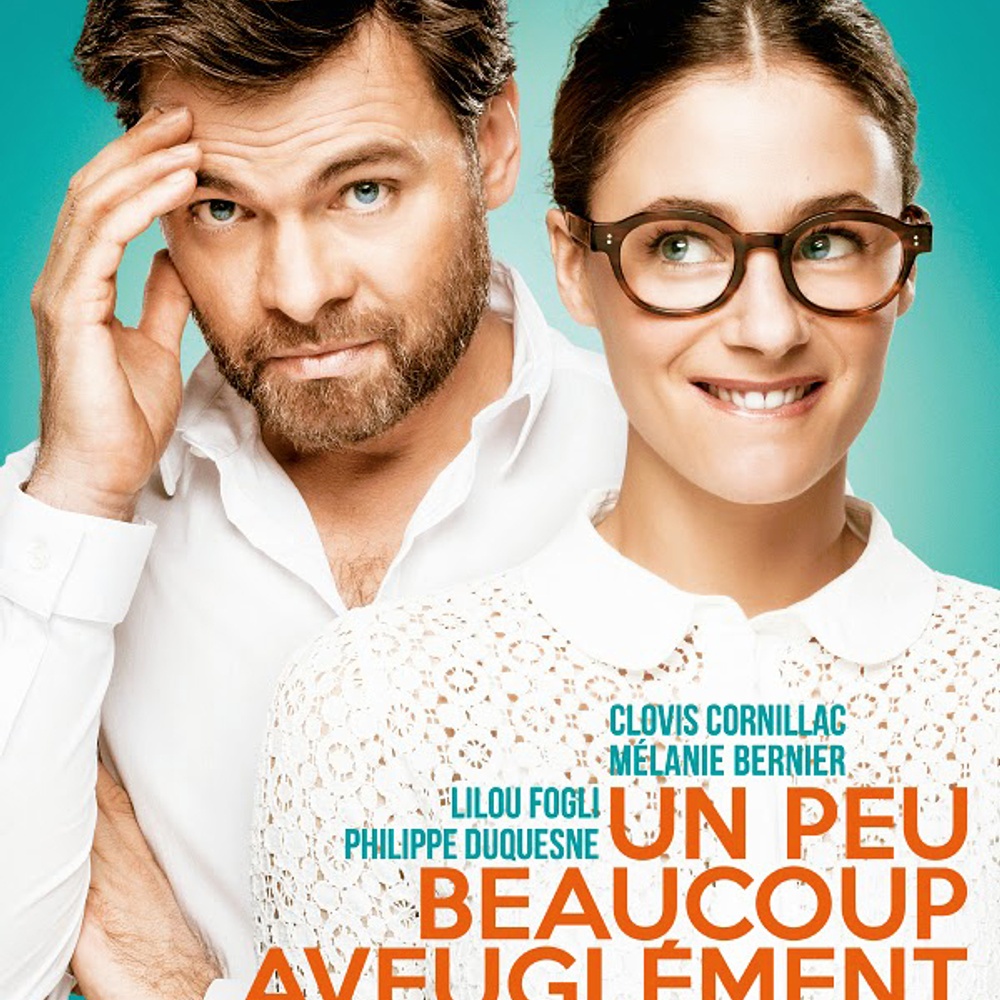 Affiche du film Un peu, beaucoup, aveuglément