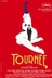 Affiche du film Tournée