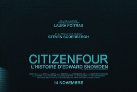 Affiche du film Citizenfour : L'histoire d'Edward Snowden Affiche du film Citizenfour : L'histoire d'Edward Snowden