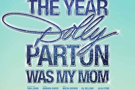 Affiche du film The Year Dolly Parton Was My Mom Affiche du film The Year Dolly Parton Was My Mom