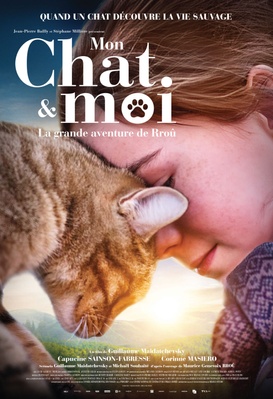 Mon chat et moi : La grande aventure de Rroû