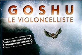 Affiche du film Goshu le violoncelliste