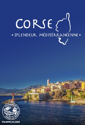 Corse : Splendeur méditerranéenne - Passeport pour le monde