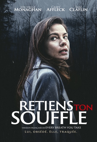 Affiche du film Retiens ton souffle