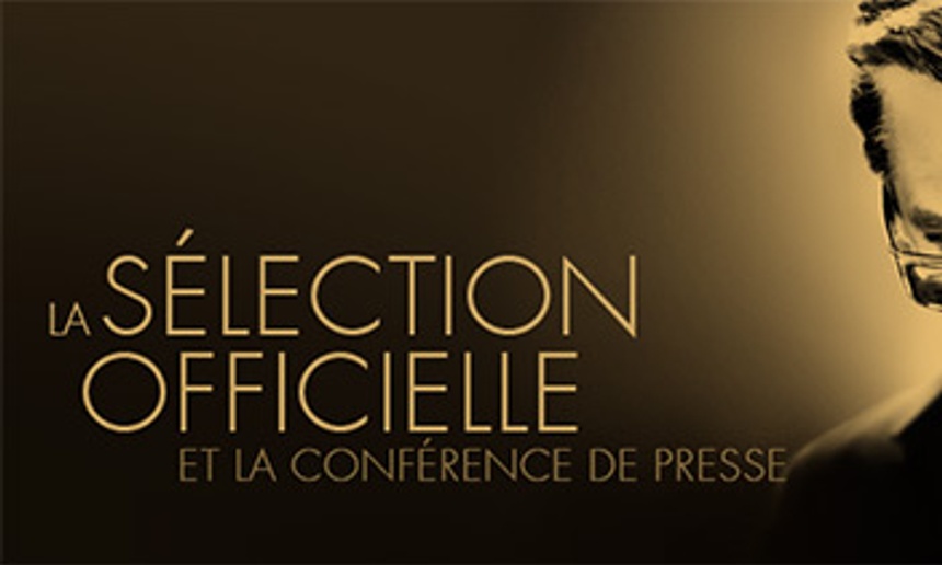 Cannes 2014 : La sélection officielle annoncée