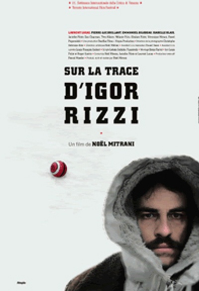 Affiche du film Sur la trace d'Igor Rizzi