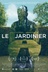 Affiche du film Le jardinier