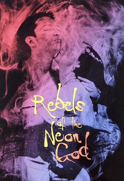 Affiche du film  Rebels of the Neon God