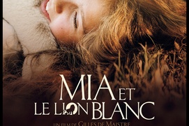 Affiche du film Mia et le lion blanc Affiche du film Mia et le lion blanc