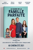 Affiche du film Le guide de la famille parfaite