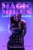 Affiche du film Magic Mike : Dernière danse