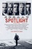 Affiche du film Spotlight : Édition spéciale