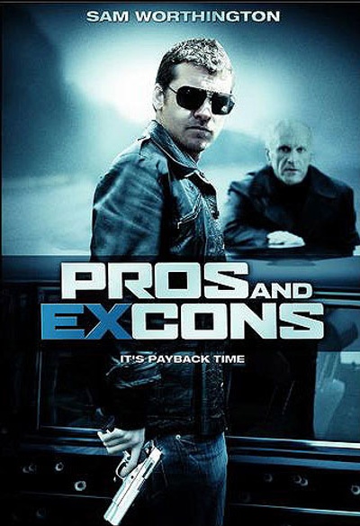 Affiche du film Pros and ExCons