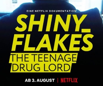 Affiche du film Shiny_Flakes: The Teenage Drug Lord