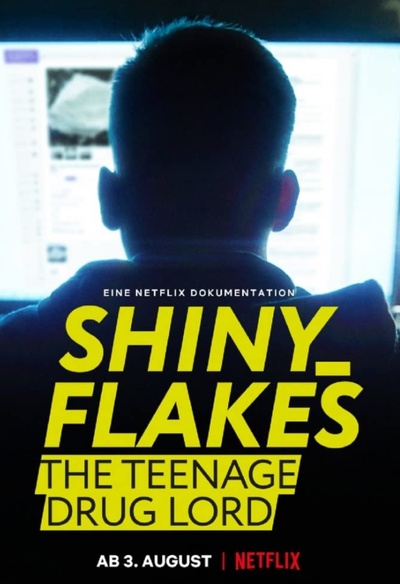 Affiche du film Shiny_Flakes: The Teenage Drug Lord