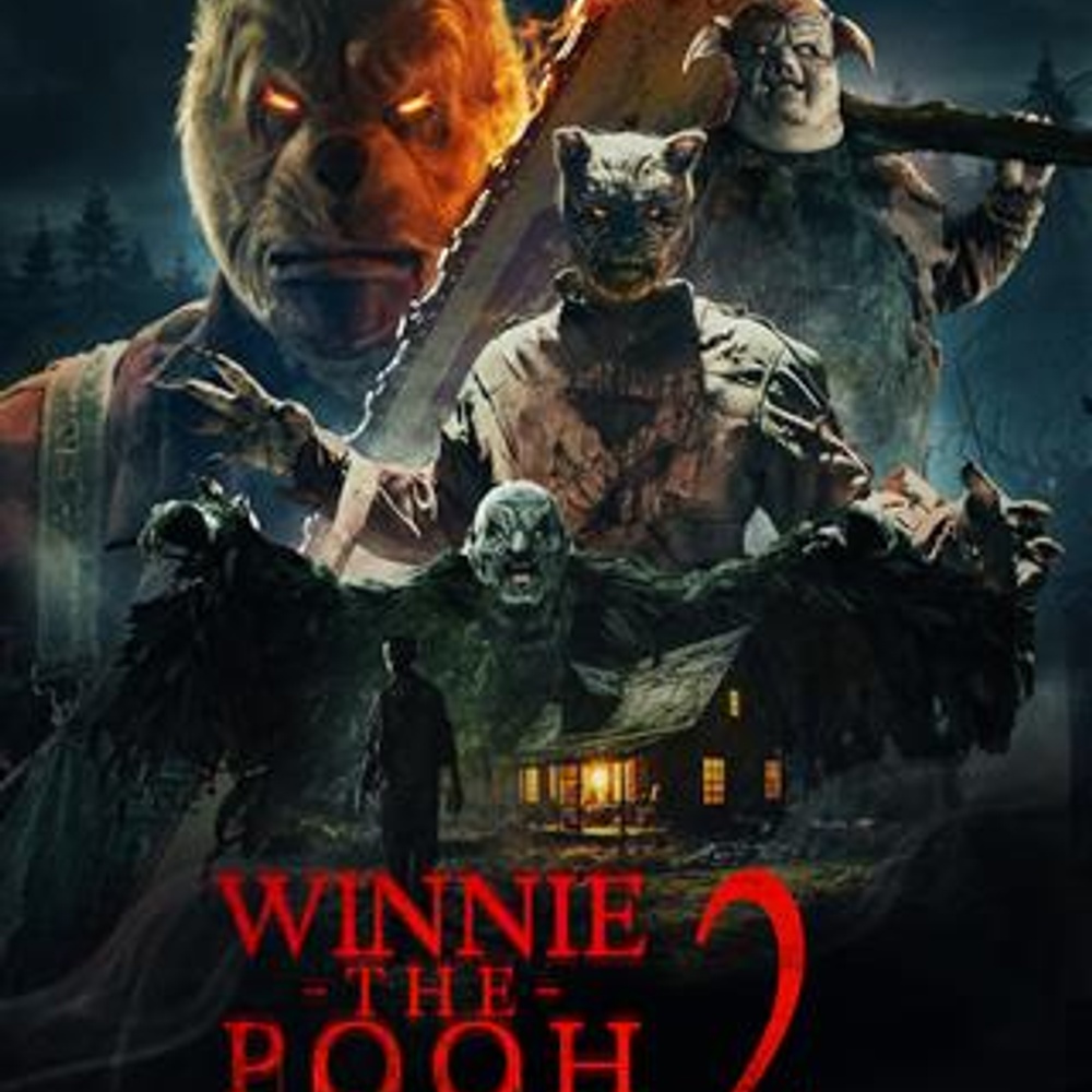 Affiche du film  Winnie the Pooh: Blood and Honey 2