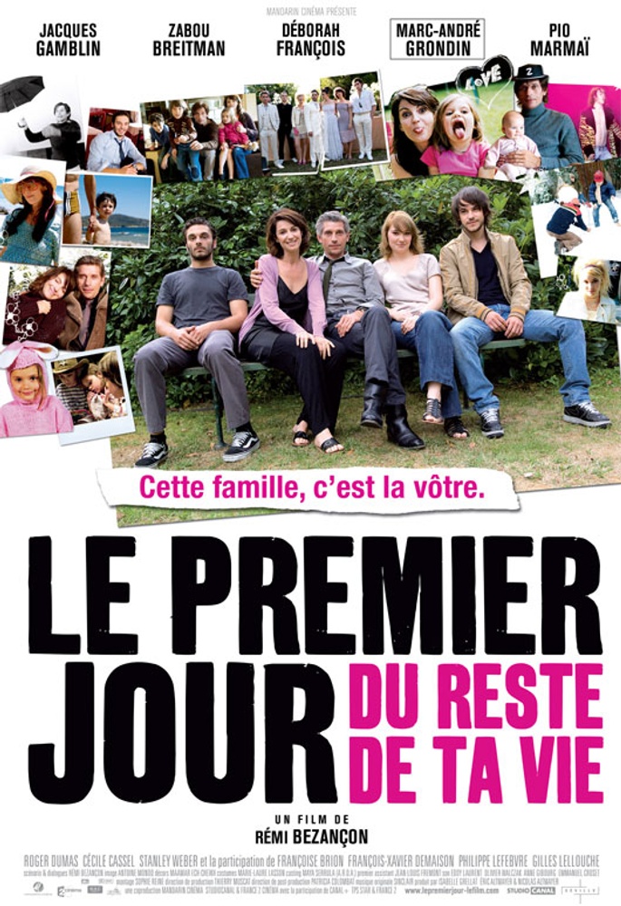 Galerie - Affiche québécoise du film Le premier jour du reste de ta vie