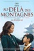 Affiche du film Au-delà des montagnes