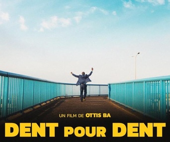 Image du film Dent pour dent
